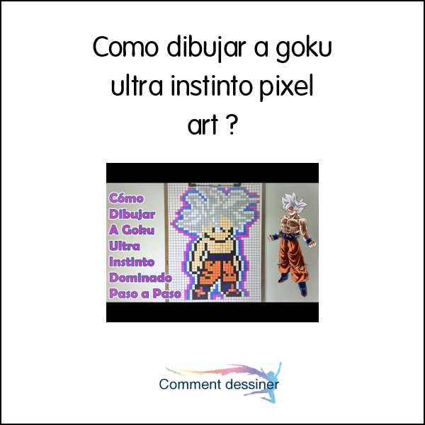 Como dibujar a goku ultra instinto pixel art